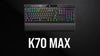 Corsair Gaming-Tastatur K70 MAX RGB